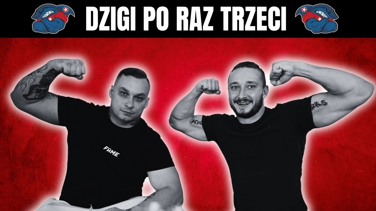 DZIGI WISŁA SHARKS - PO RAZ TRZECI