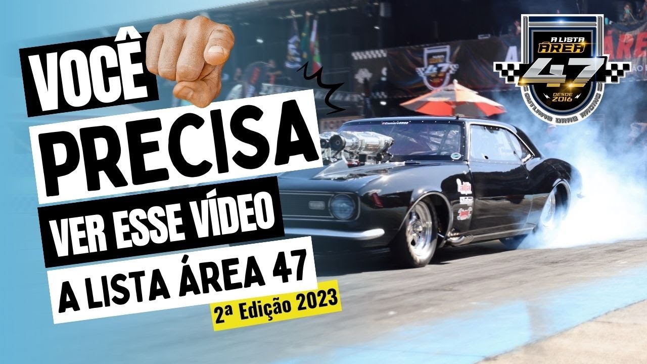 A LISTA ÁREA 47 2ª Edição - 13/05/2023 - Speedway