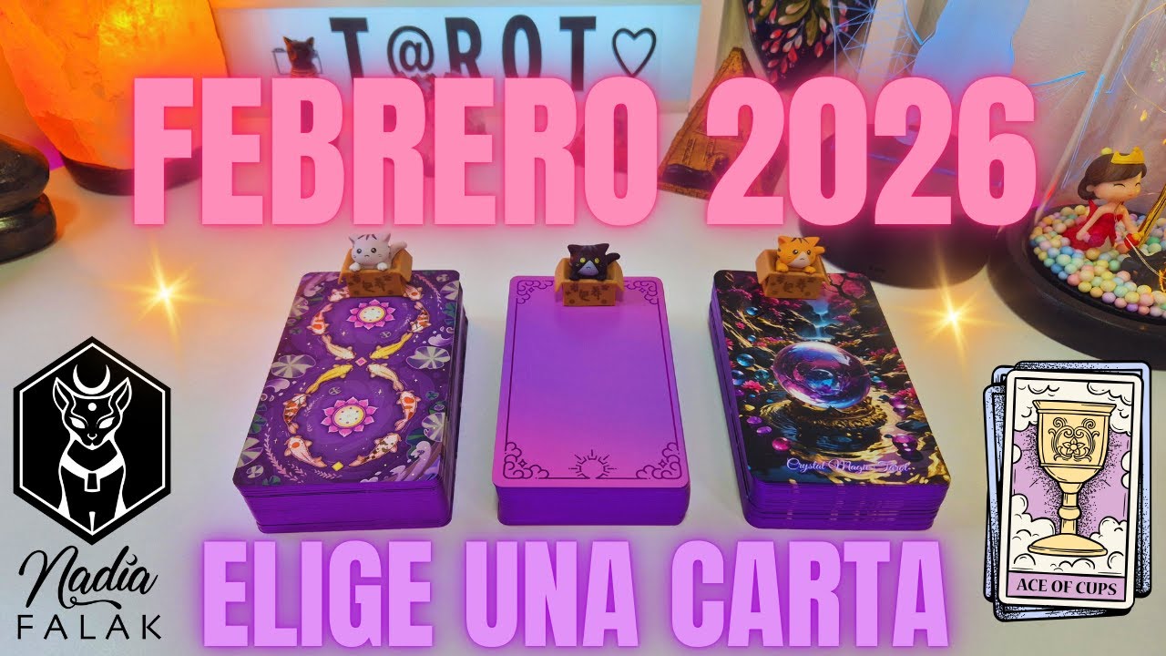 ¿QUÉ ENERGÍAS LLEGAN EN FEBRERO? 🔮✨ Tarot Interactivo 💜 Nadia Falak