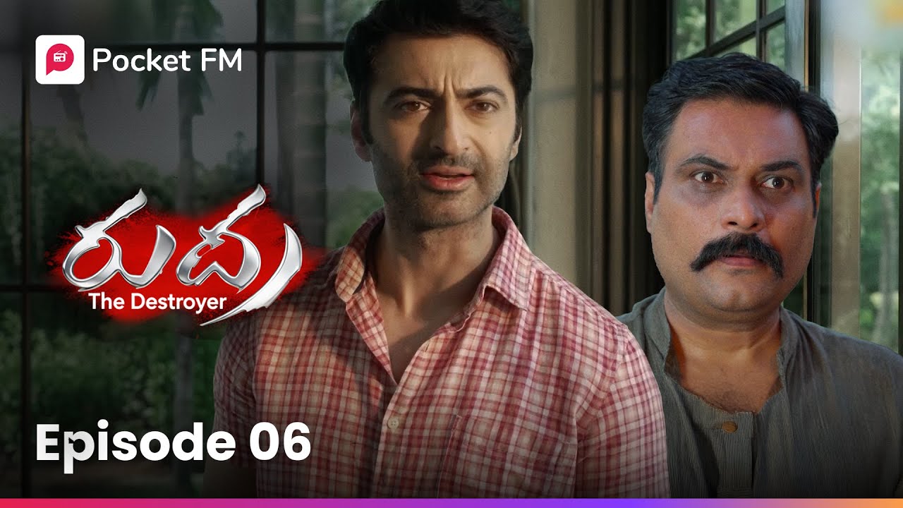 నందిని ఫామిలీ గతం తెలుసుకొని షాక్ అయిన రుధ్ర! | Rudra | Episode 06 | Pocket FM