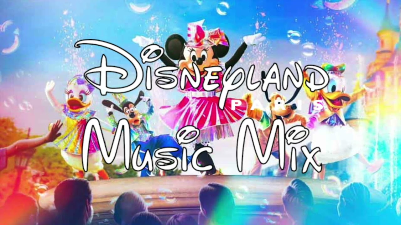Disneyland Paris Musique 1H - Rêvons… Et le monde s’illumine