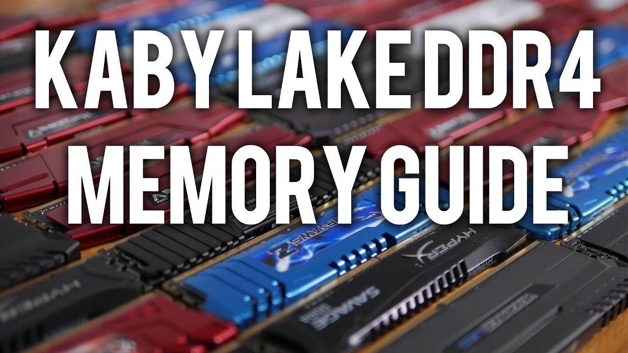 Kaby Lake DDR4 Memory Guide, Scaling Performance Tested