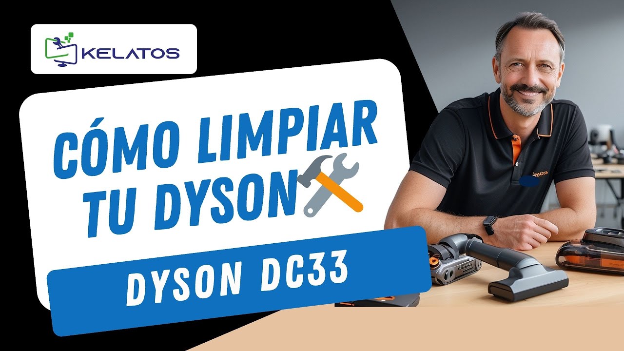 ¿Cómo limpiar tu Dyson DC33 para recuperar su potencia y evitar fallos? 🧼✨ Guía práctica