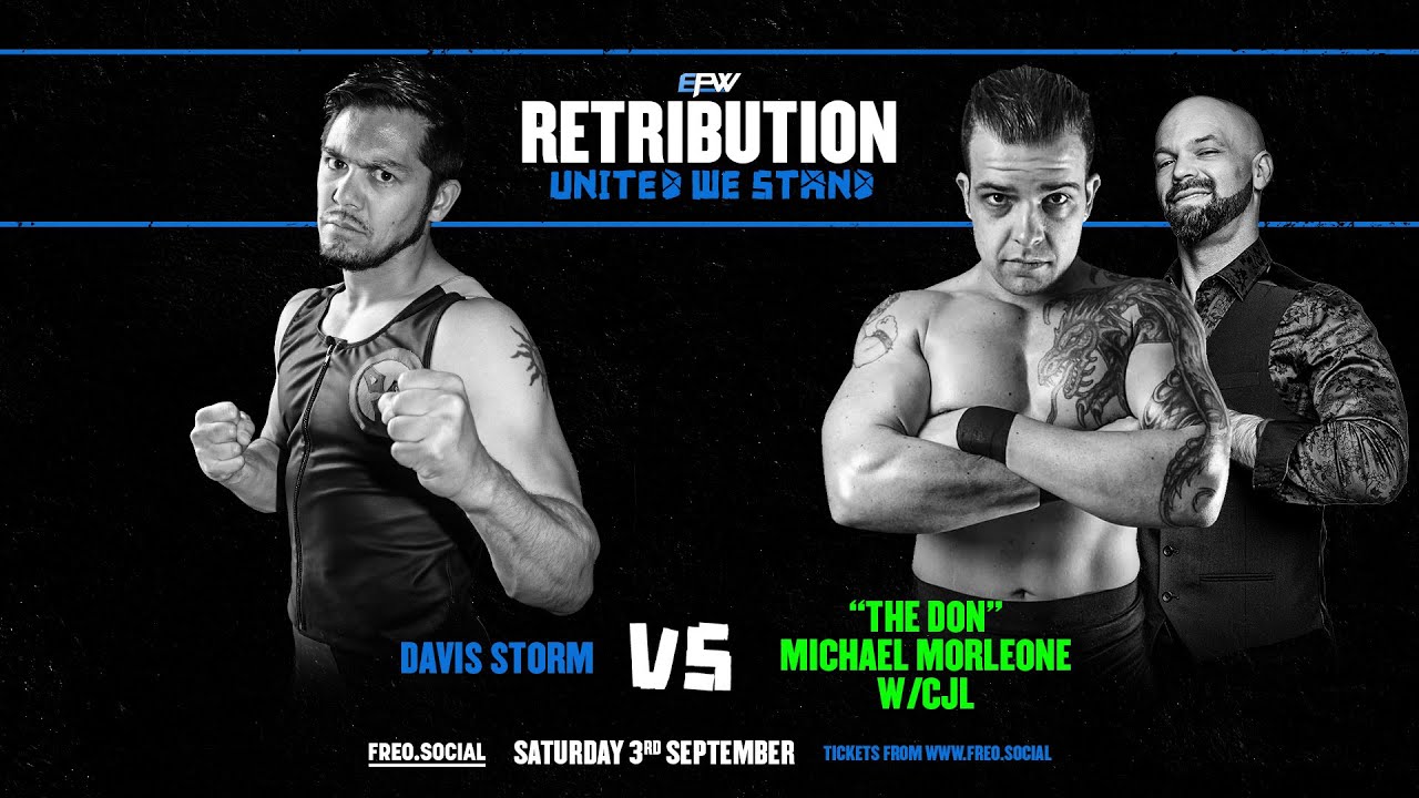 FREE MATCH!! - Davis Storm Vs Michael Morleone - EPW Retribution 2022
