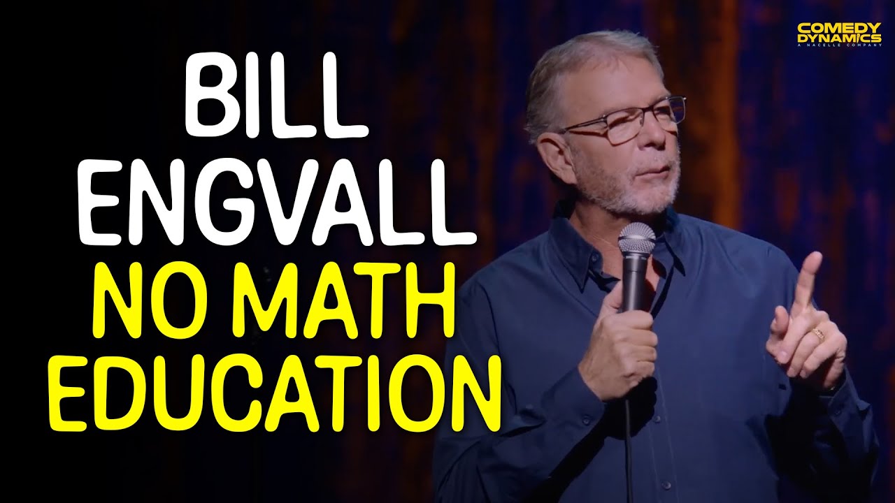 No Math Education - Bill Engvall