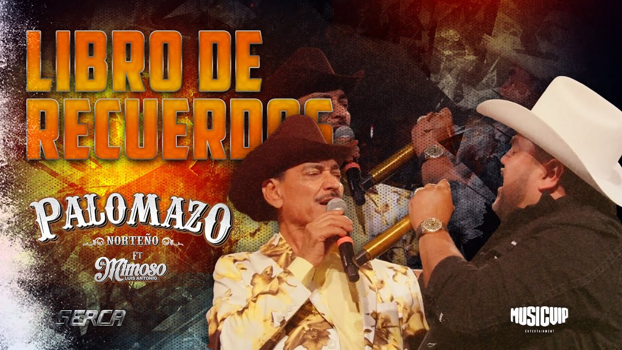Palomazo Norteño / Raúl Hernández Ft El Mimoso - Libro De Recuerdos ( Video Oficial )