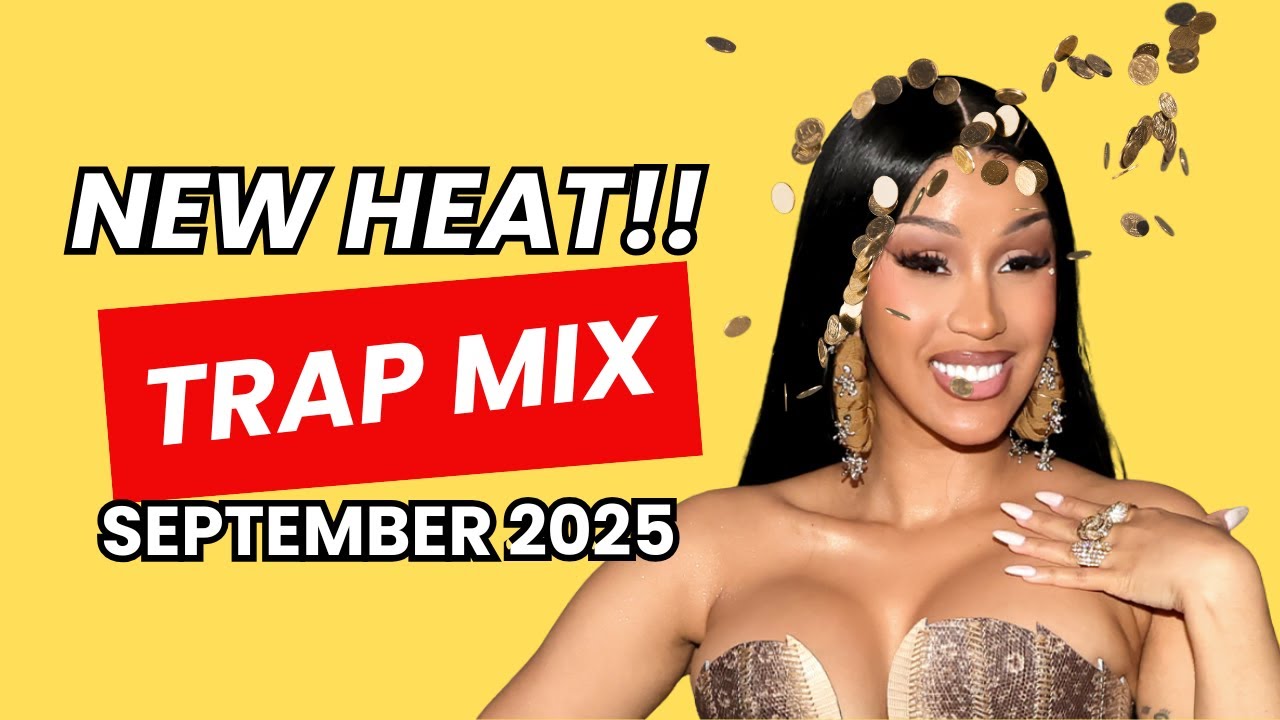 Best of New Trap Mix!!! September 2025 |Club Bangers|New Cardi B|No Fast Forward Required |