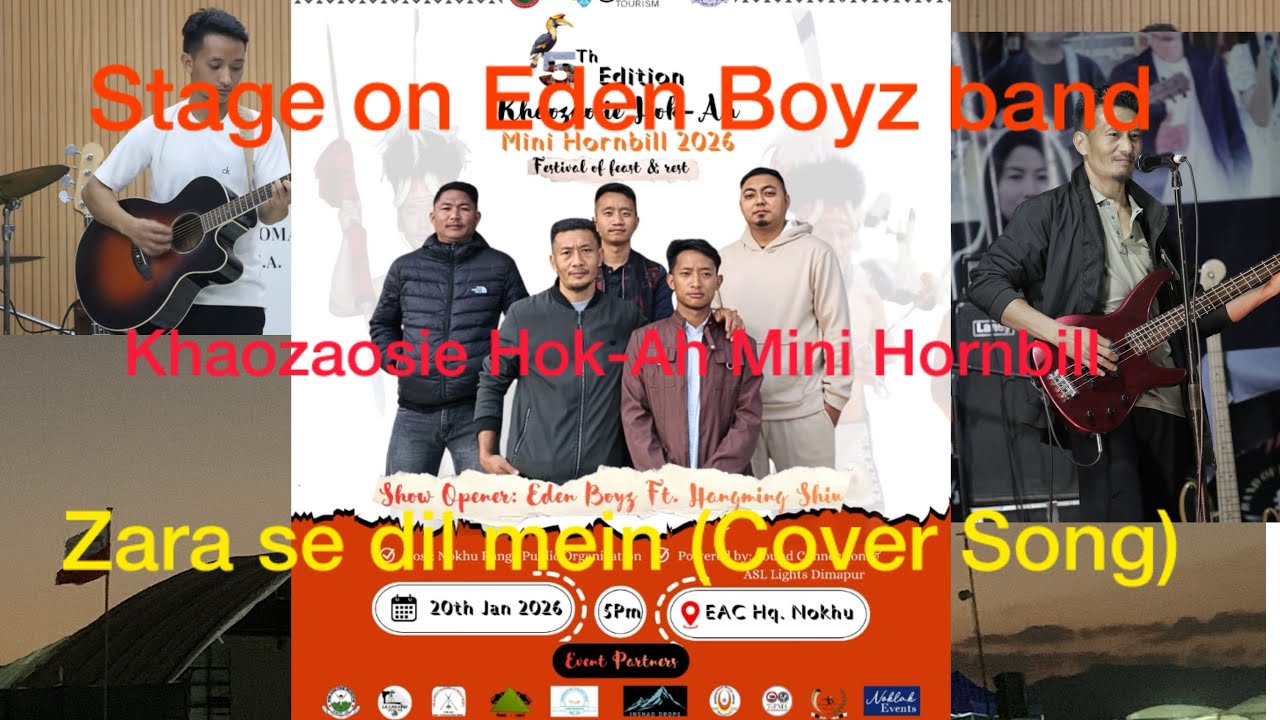 Zara Se Dil Mein (Cover)Khaozaosie Hok-Ah Mini Hornbill 2026 At Nokhu.