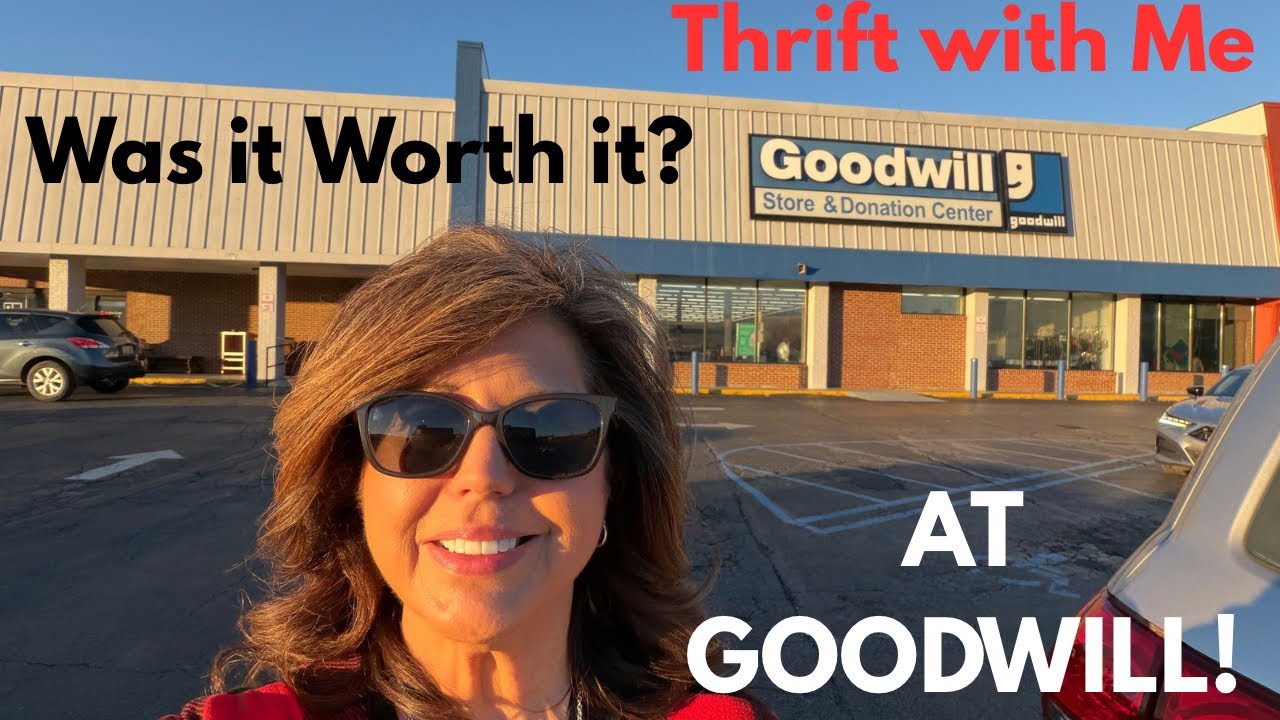 Thrift With Me at Goodwill!