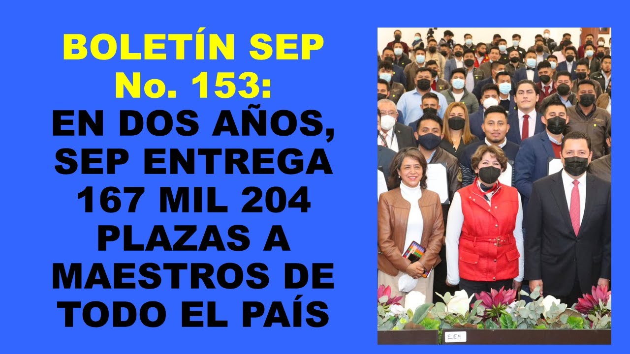 Soy Docente: BOLETÍN SEP No. 153: EN DOS AÑOS, SEP ENTREGA 167 MIL 204 PLAZAS A MAESTROS DEL PAÍS
