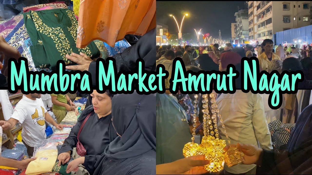 Mumbra Market Amrut Nagar 🛍( Chand Raat Special Vlog ) | Eid Shopping Vlog | Ramadan Vlog#dailyvlog