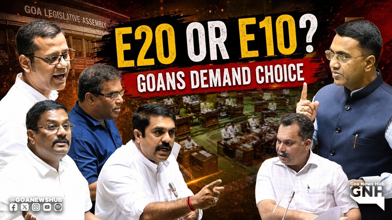 E20 PETROL CONCERNS RAISED IN GOA ASSEMBLY