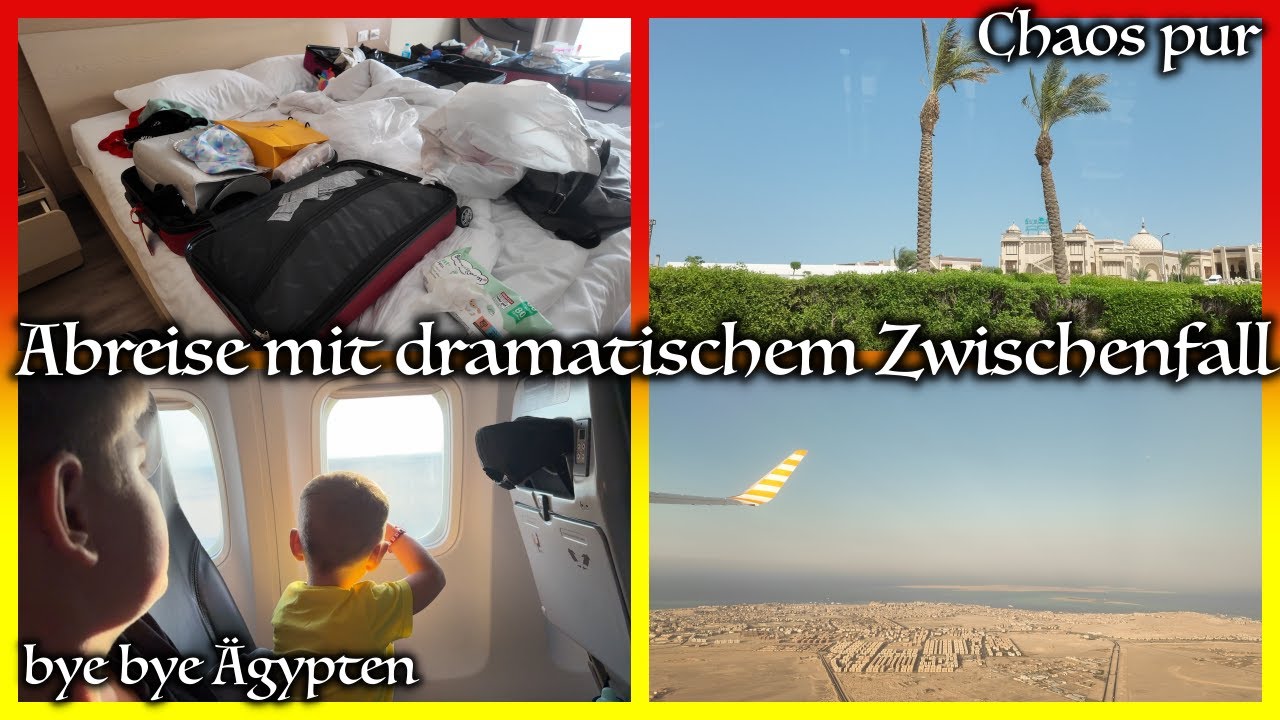 Chaotische Abreise I Neverland I Hurghada I Alf Leila I Ägypten I Condor I Jungle Aqua I Großfamilie