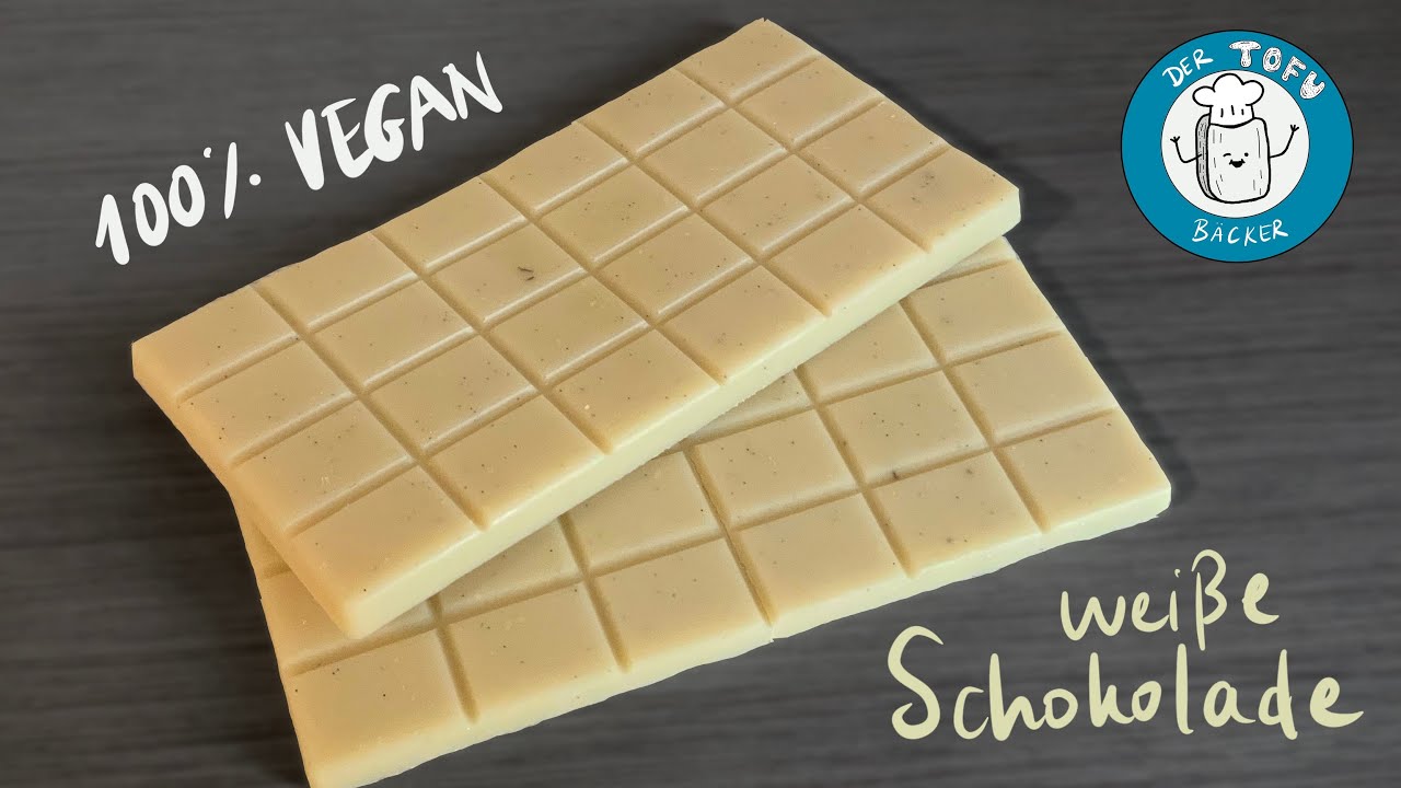 VEGANE weiße SCHOKOLADE selbst gemacht - Der Tofubäcker