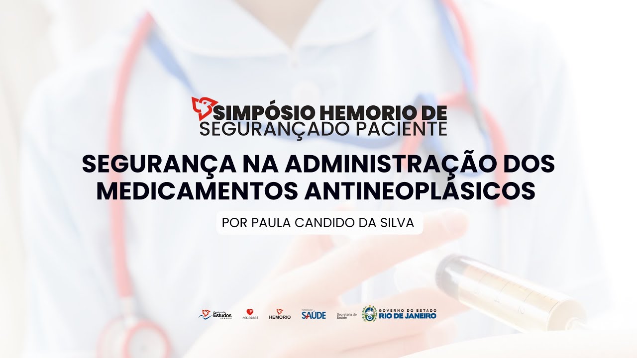 Segurança na administração dos medicamentos antineoplásicos