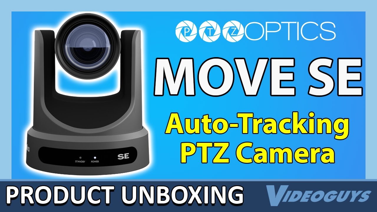 PTZOptics Move SE PTZ Camera Unboxing