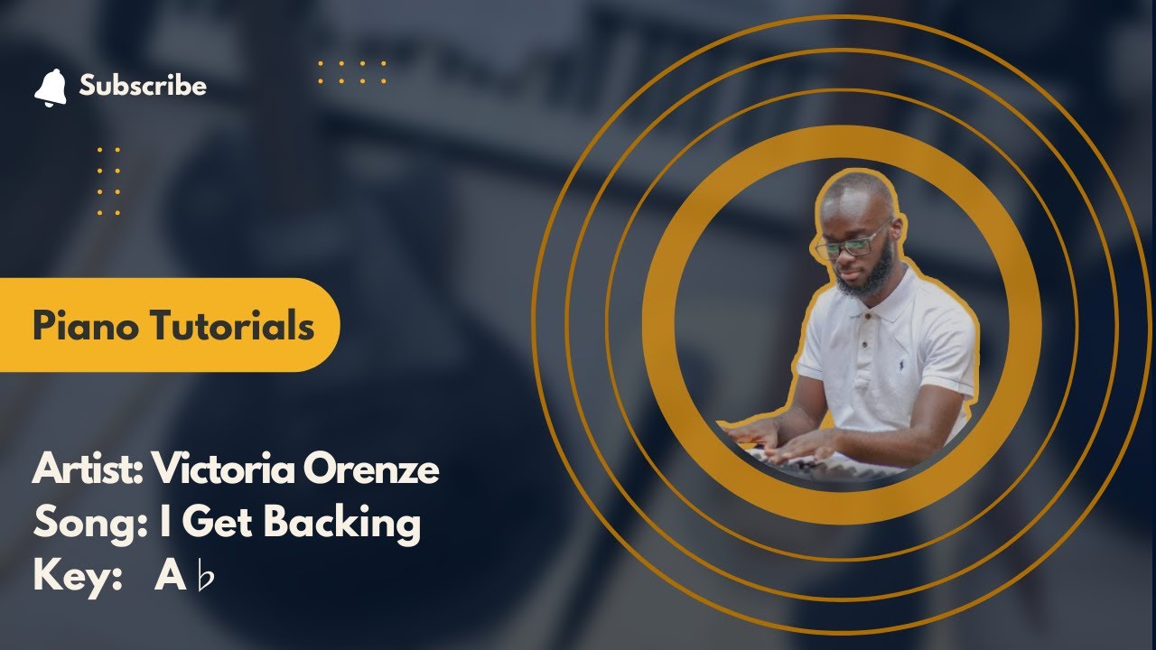 I Get Backing - Victoria Orenze - Piano Tutorials