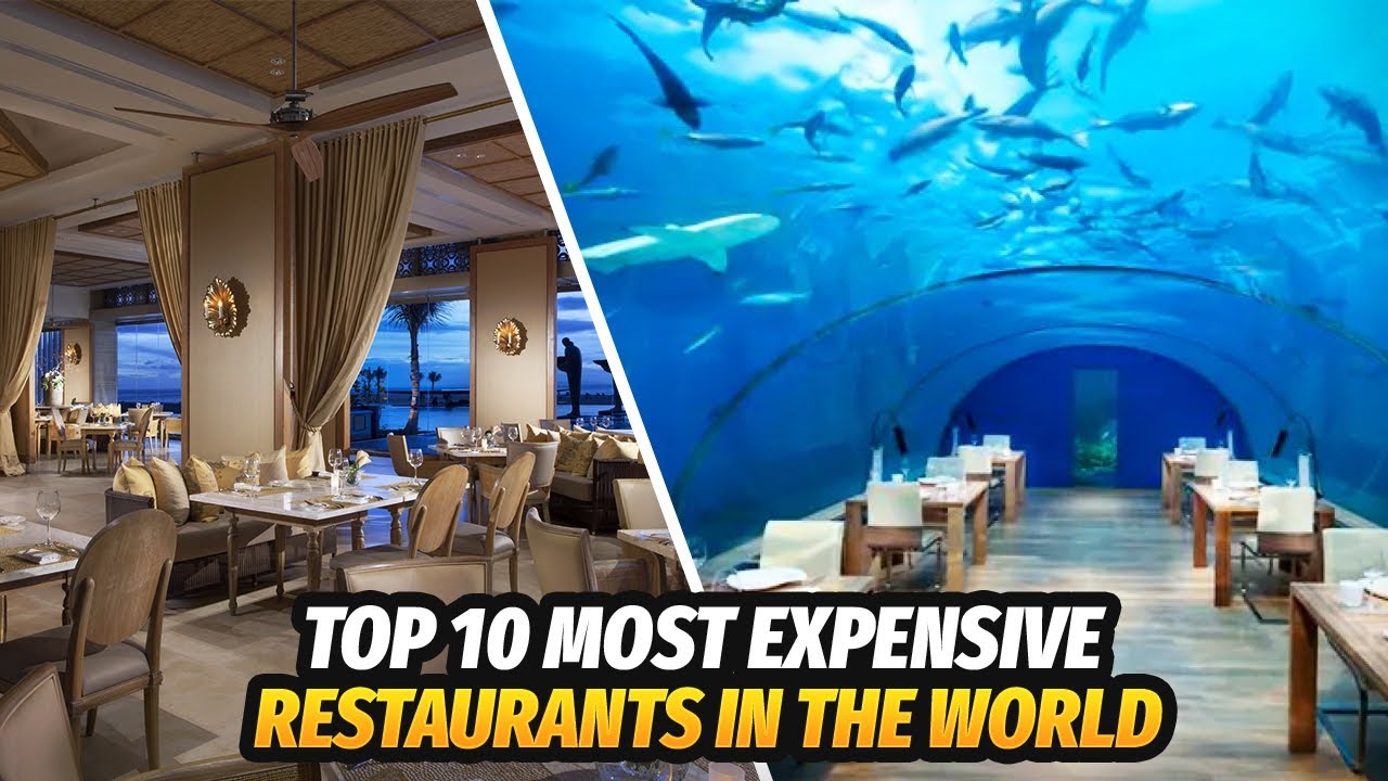 Top 10 Most Expensive Restaurants In The World