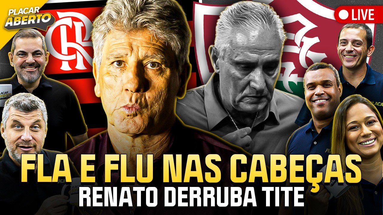 FLAMENGO ATROPELA BOTAFOGO, FLUMINENSE VENCE NO MARACANÃ, RENATO DERRUBA TITE | Placar Aberto |16/03