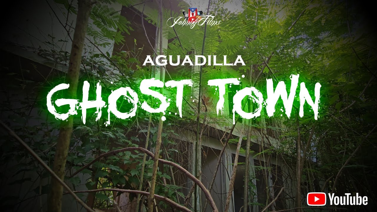 Pueblo Fantasma (AGUADILLA GHOST TOWN) EP 1