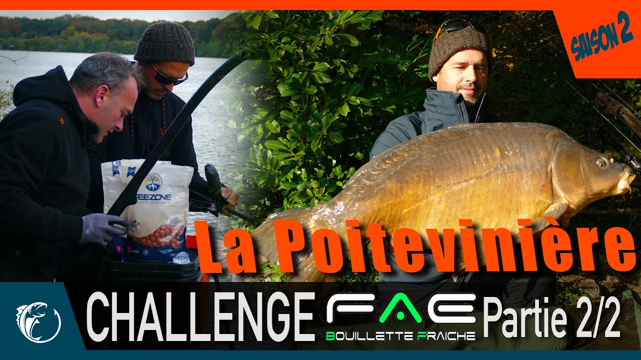 Pêche de la carpe - Carpfishing - En COMPETITION avec NICO - Challenge FAE à La Poitevinère 2/2