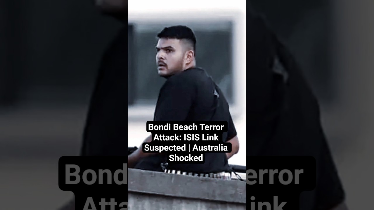Bondi Beach Terror Attack: ISIS Link Suspected | Australia Shocked.
