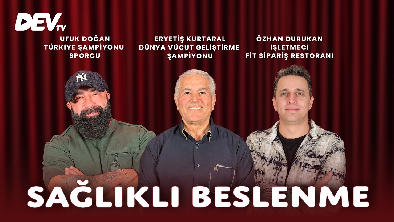 Sağlıklı Beslenme | Eryetiş Kurtaral - Ufuk Doğan - Özhan Durukan