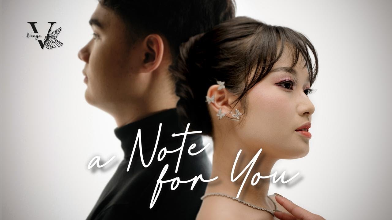 Vanya - A Note for You ( Official Music Video )