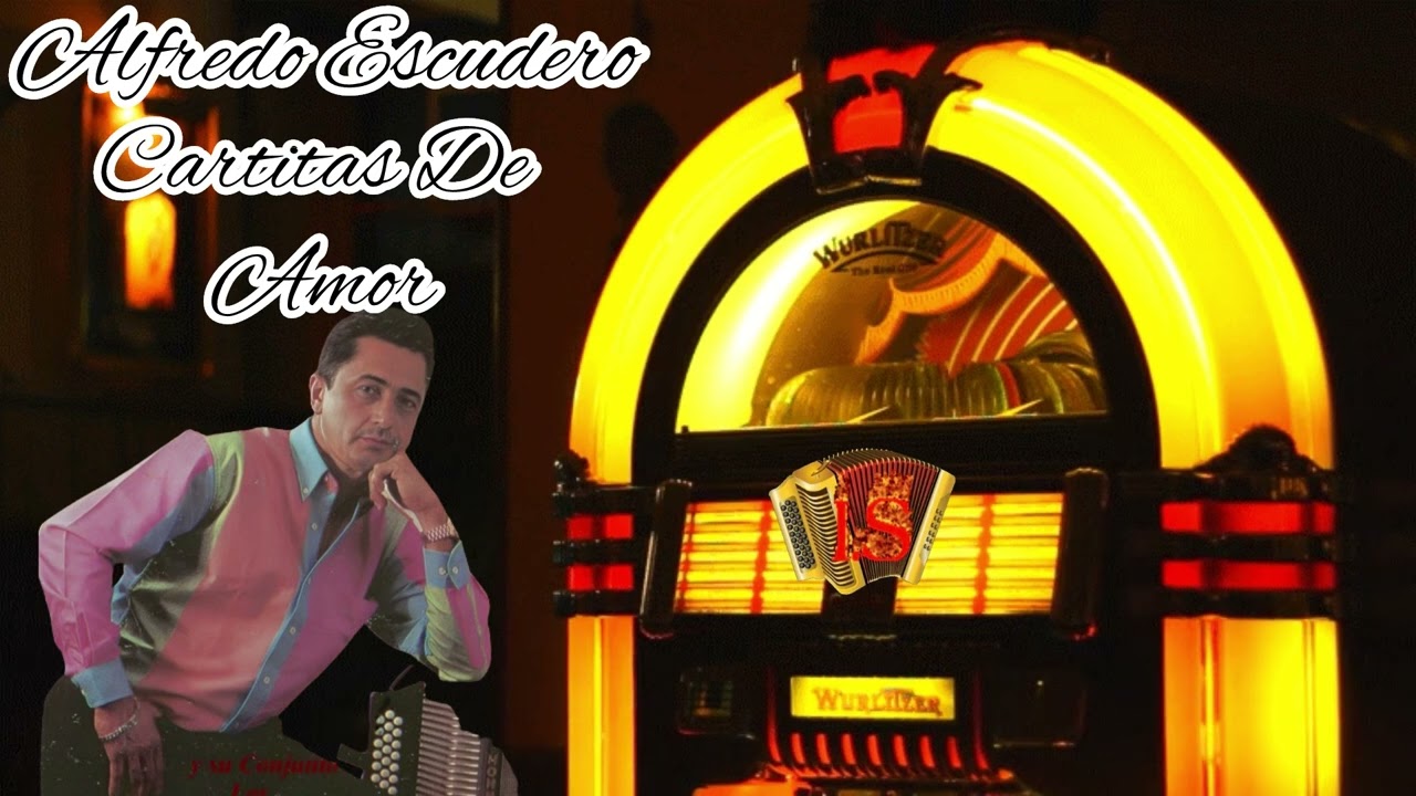 Cartitas De Amor - Alfredo Escudero
