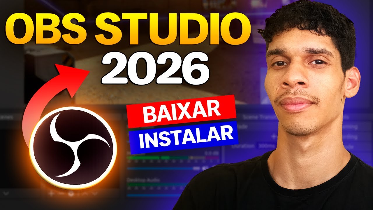 Como Baixar, Instalar e Configurar o OBS STUDIO 2026 (SEM ERROS)
