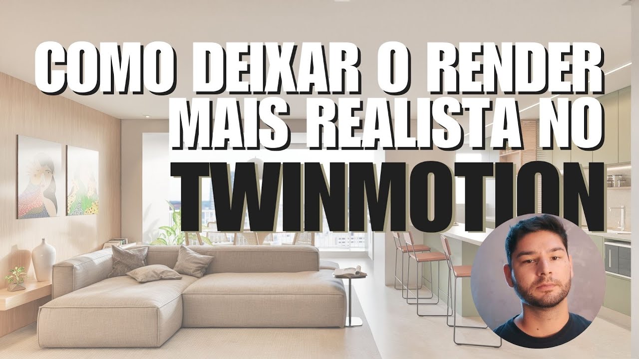 😱 O Segredo para deixar seu render no TWINMOTION mais realista- PARTE 1