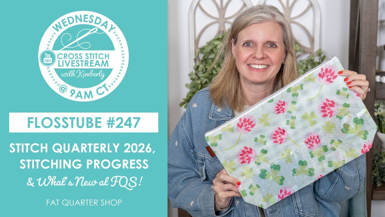 LIVE: Stitch Quarterly, Loop Method Demo and Kimberly & FQS Staff Stitching! - FlossTube #247