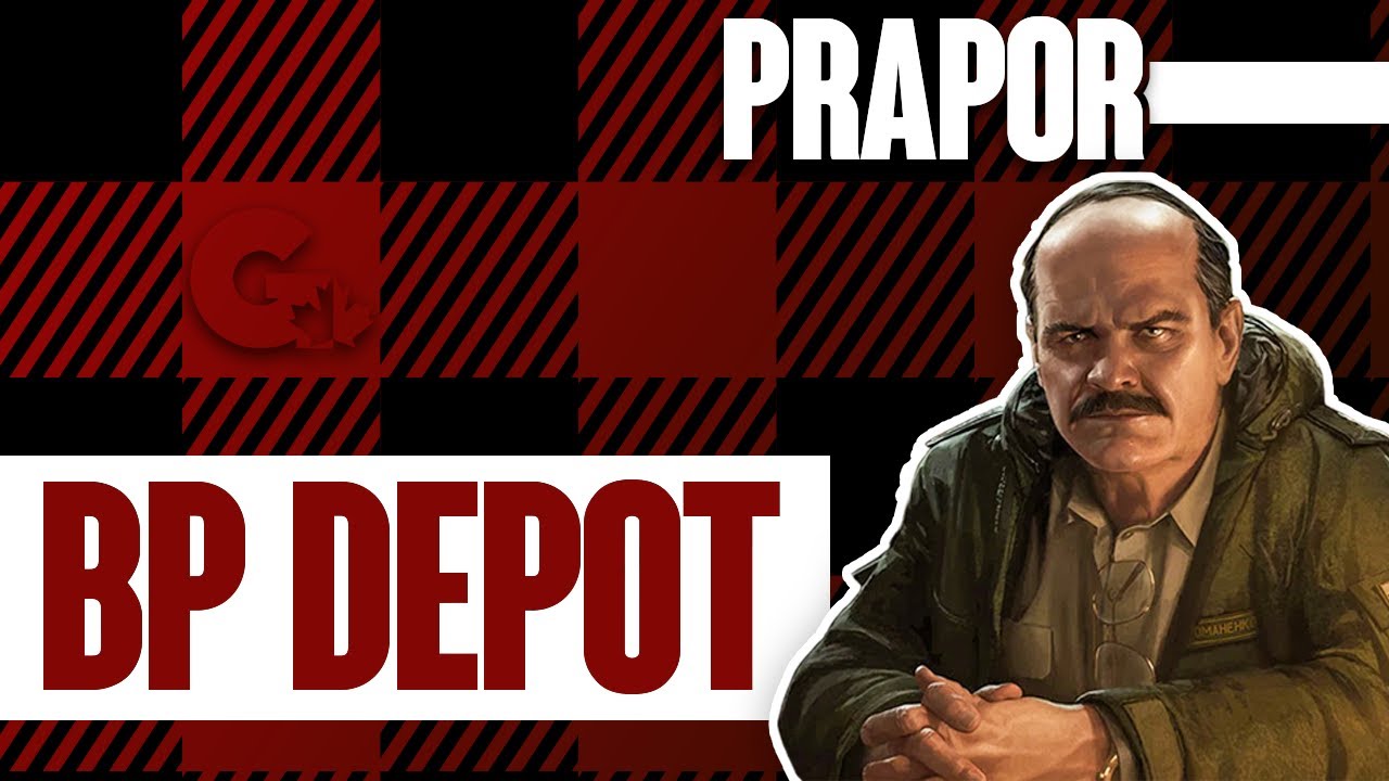 BP Depot - Prapor Task Guide - Escape From Tarkov