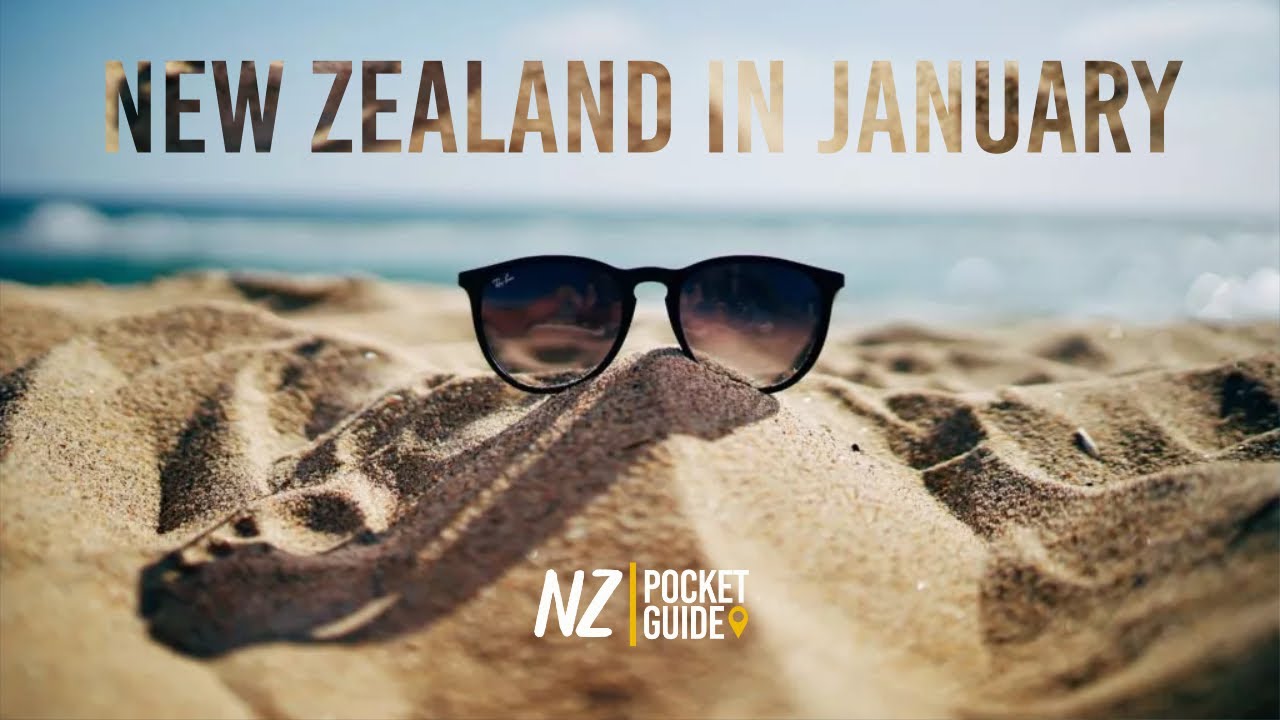January Weather in New Zealand ► Everything You Need to Know