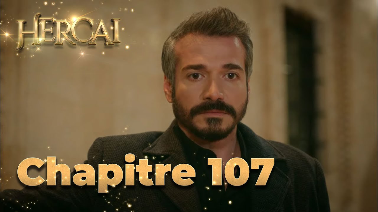 Hercai | Chapitre 107