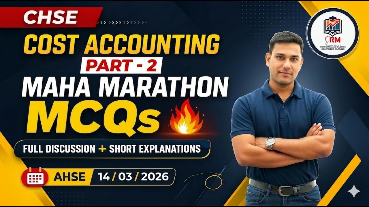 CHSE Cost Accounting Maha Marathon MCQs Part-2 🔥 | Discussion & Short Explanations | AHSE 14/03/2026