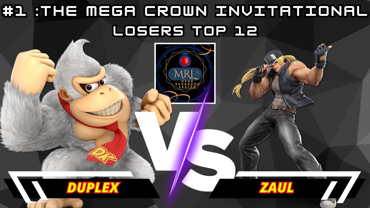 Duplex (Donkey Kong) Vs. Zaul (Terry) | #1 :The Mega Crown Invitational | L Top 12 | SSBU