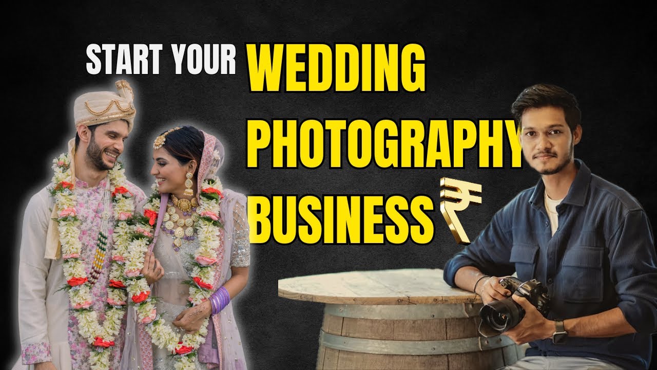 Wedding Photography Business Secret for Beginners | वेडिंग फोटोग्राफी बिज़नेस असली सीक्रेट