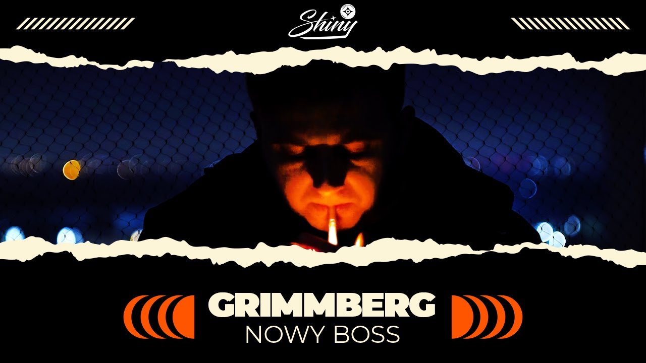 GRIMMBERG - NOWY BOSS [VIDEO]