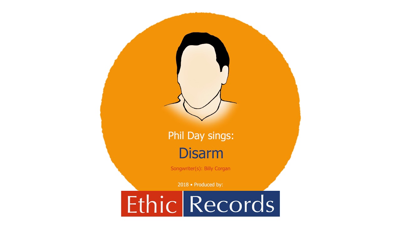 Disarm - Phil Day (#newversion, #covermusic)