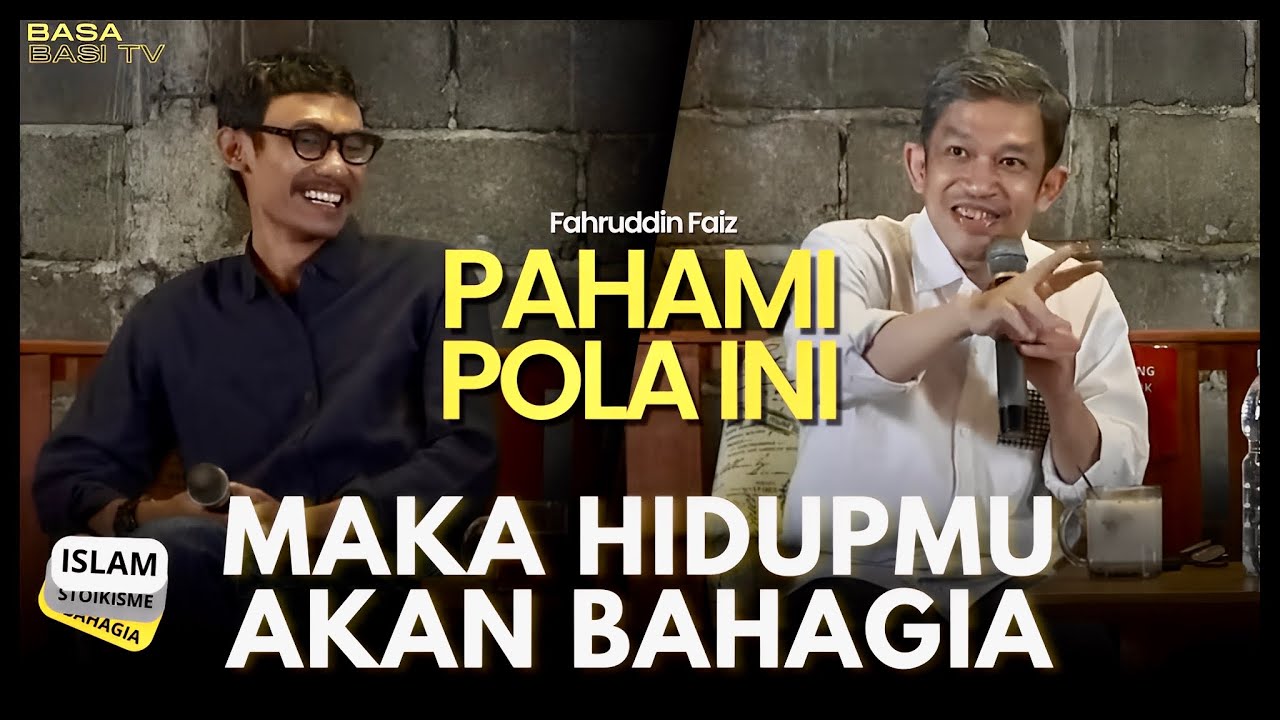 Sebesar Apapun Masalahmu, Coba Pahami Pola Ini ( Fahruddin Faiz )