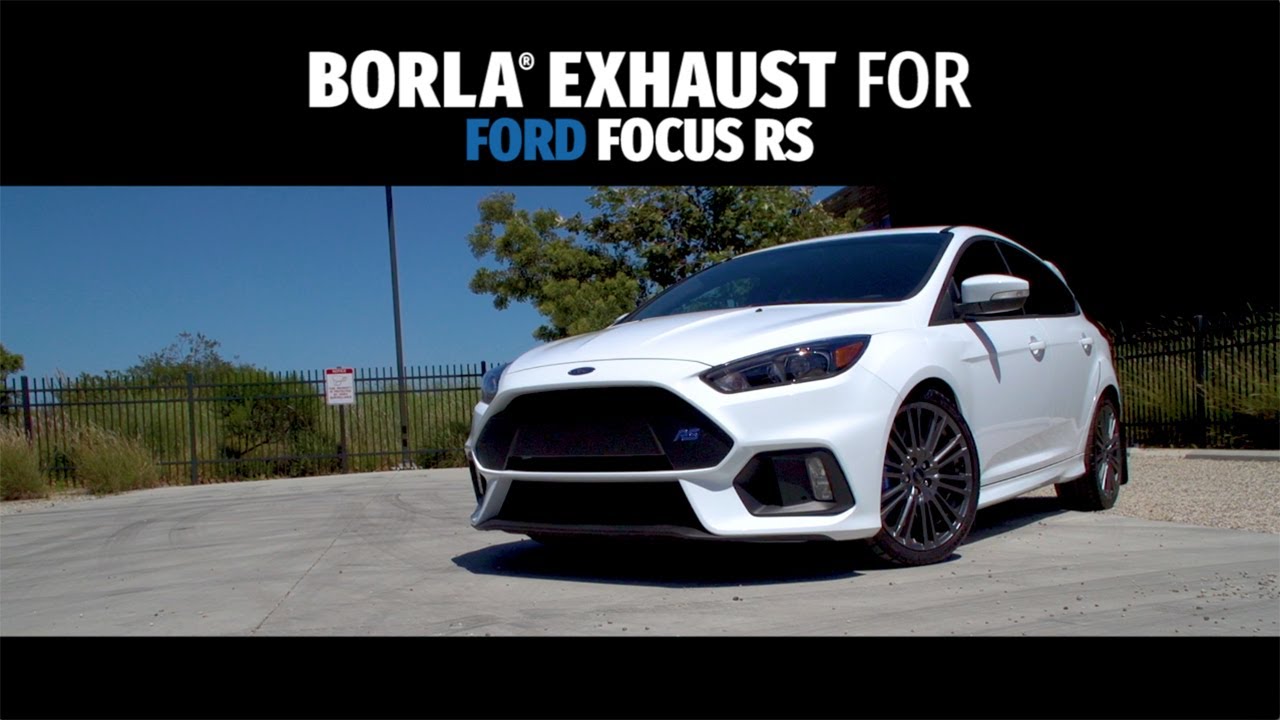 Borla Exhaust for 2016-2018 Ford Focus RS [Exhaust System Sounds]