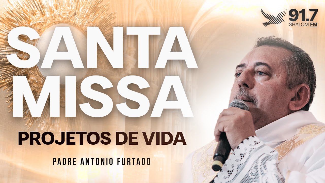 SANTA MISSA COM PADRE ANTONIO FURTADO | POR CURA E LIBERTAÇÃO | 18H | 29.01.2026