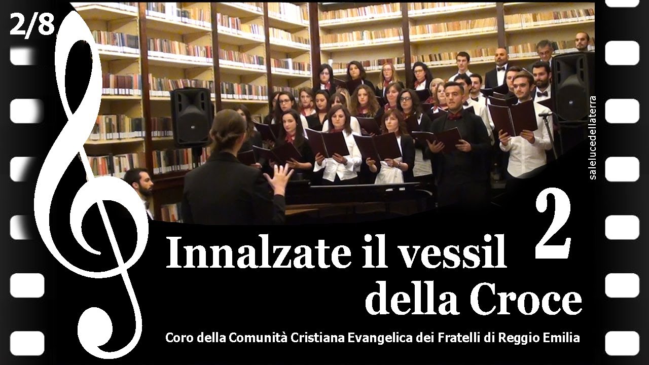 2/8 Innalzate il vessil della croce - Del Bene / T. P. Rossetti