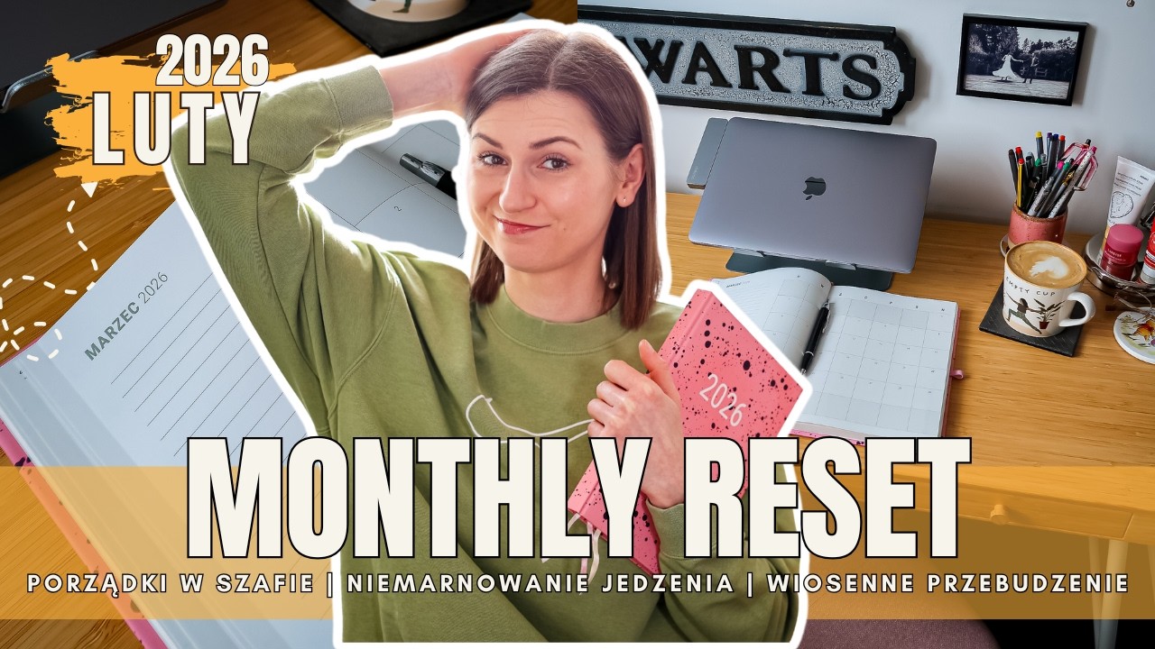 Priorytety i dobre wiadomości 💌 Co się nie udało? Wiosenne przebudzenie 🌿 MONTHLY RESET