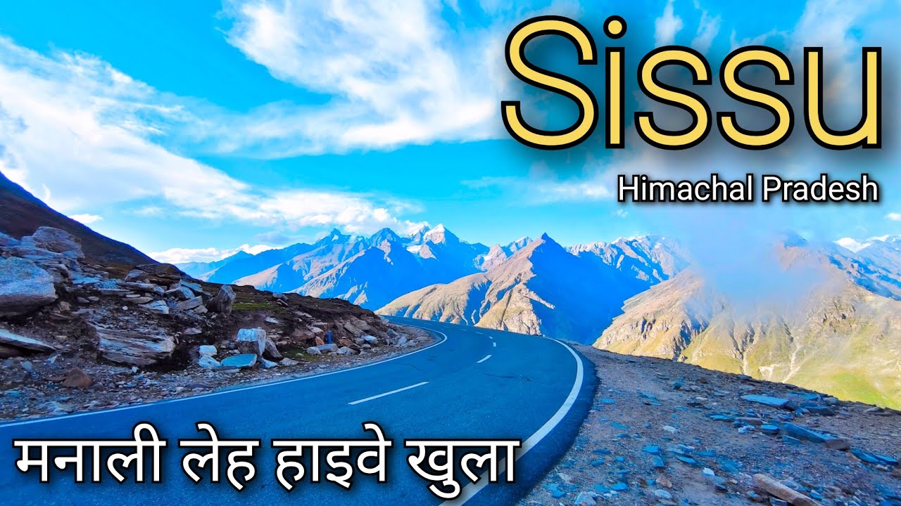 Sissu Himachal Pradesh !! Manali to Sissu !! Rohtang to Sissu !! Delhi to Sissu !! Sissu Snowfall 