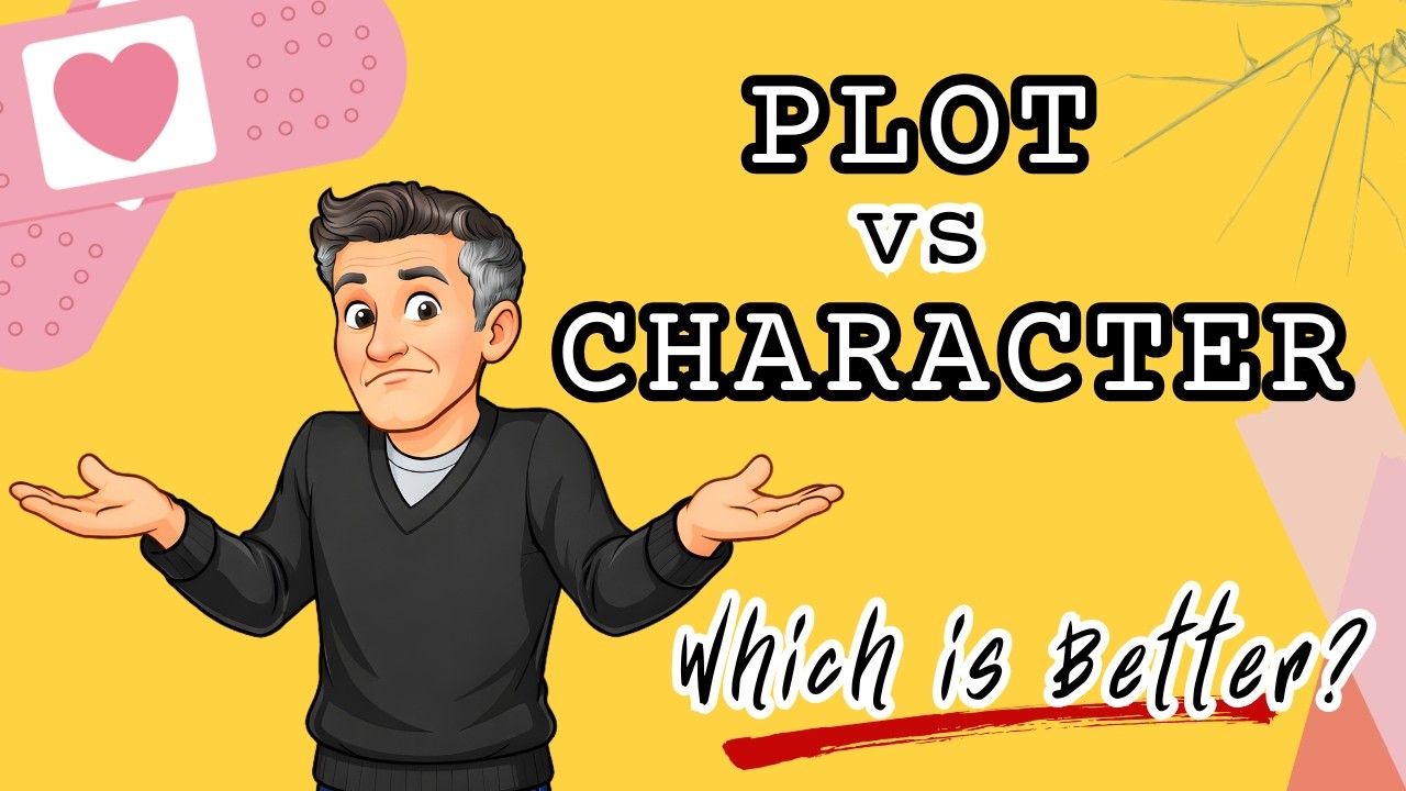 Plot-Driven vs Character-Driven Stories: Why One Is Almost Always Better