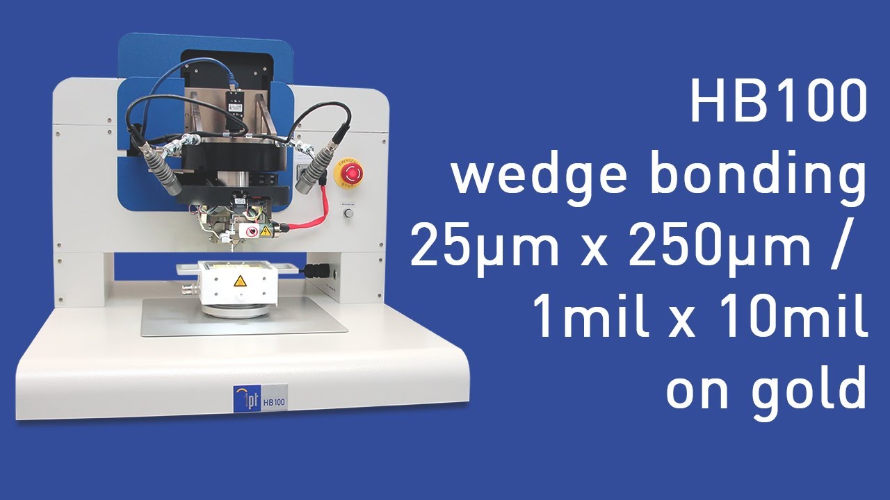 TPT Wire Bonder HB100 Wire Bonder - 25µm x 250µm Ribbon Bonding on Gold