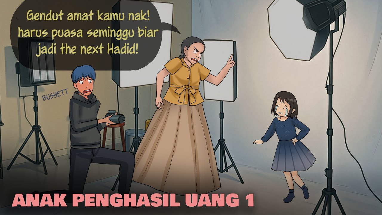 An4k Penghasil Uang 1 - Makan dijatah Seuprit biar jadi model cantik | Kartun Animasi Drama