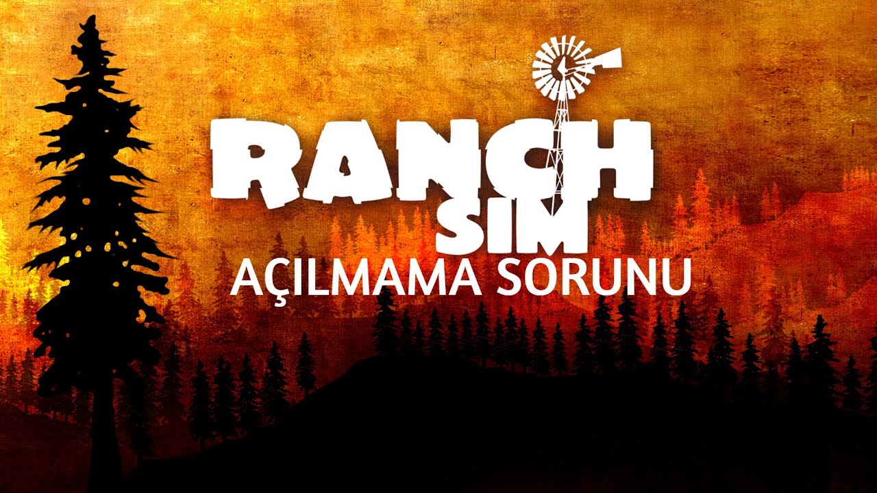 Ranch Simulator Açılmama Sorunu! (STEAM)